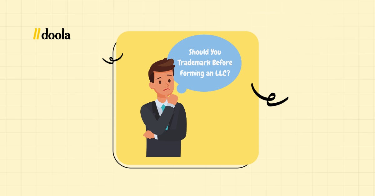 Should You Trademark Before Forming an LLC? What Comes First (and Why It Matters)